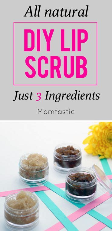 All Natural Diy Lip Scrub Just 3 Ingredients Lip Scrub Diy Diy Lips Lip Scrub