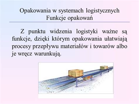 Opakowania W Systemach Logistycznych Ppt Pobierz