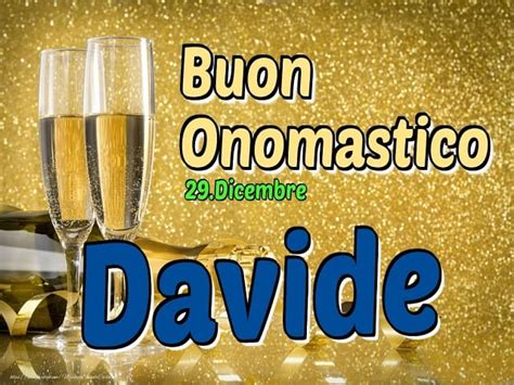 Davide Onomastico Storia Di San Davide Immagini E Frasi Di Auguri