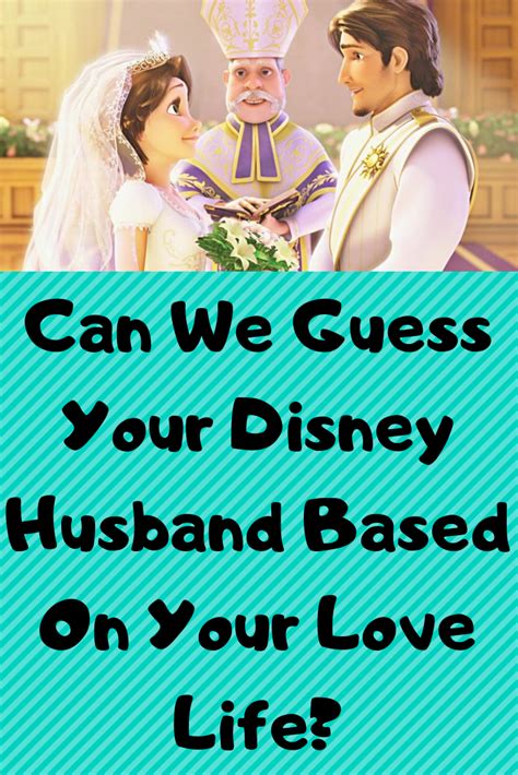 Can We Guess Your Disney Husband Based On Your Love Life Life