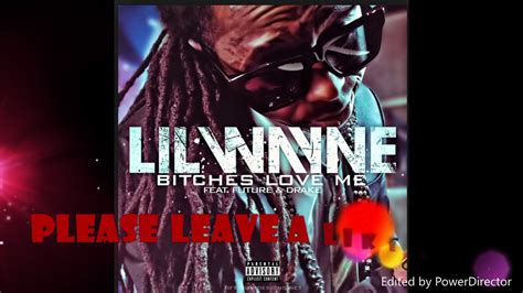 Lil Wayne Love Me Explicit Ft Drake Future Youtube