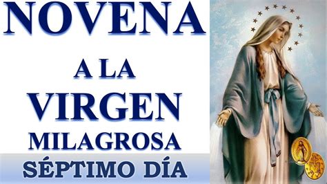 Novena A La Virgen De La Medalla Milagrosa D A S Ptimo D A