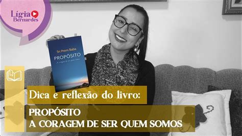 Dica Reflex O Do Livro Prop Sito A Coragem De Ser Quem Somos