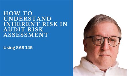 How To Understand Inherent Risk In Audit Risk Assessment Youtube