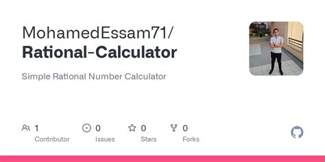 GitHub - MohamedEssam71/Rational-Calculator: Simple Rational Number Calculator