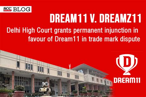 Delhi Hc Grants Permanent Injunction In Favour Of Dream In A Trade