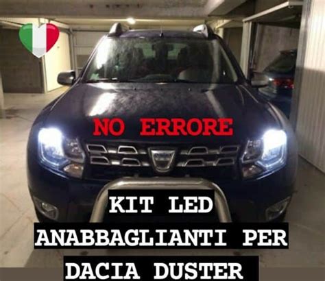 KIT LED DACIA ANABBAGLIANTI DUSTER MK1 MK2 H7 CANBUS