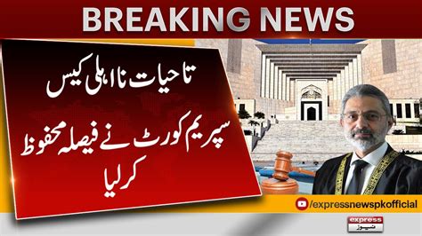 Supreme Court Of Pakistan Decision On Lifetime Disqualification Case