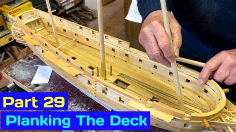 How To Building Ship Model Part Planking The Deck Youtube