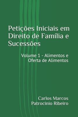 Peti Es Iniciais Em Direito De Fam Lia E Sucess Es Volume 1