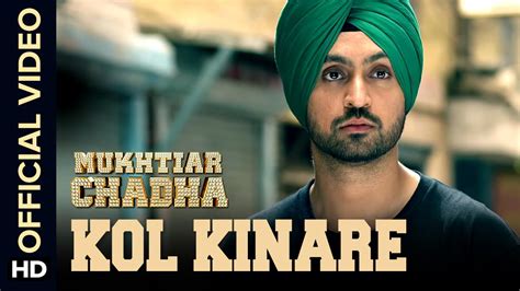 Kol Kinare Official Video Song Mukhtiar Chadha Diljit Dosanjh Youtube