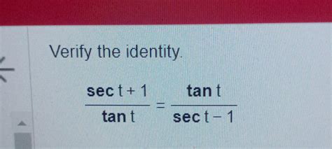 Solved Verify The Identity Tantsect1sect−1tant