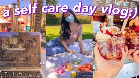 Summer Self Care Day Vlog Having A Much Needed Self Care Day My Self