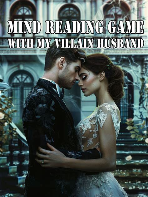 Mind Reading Game With My Villain Husband Chapter 1 I The Rebirth Expert Li Zhi Lie Flat