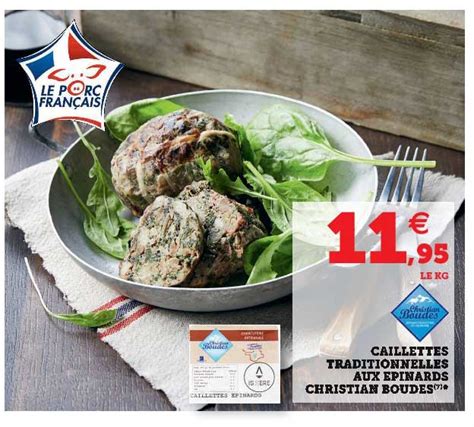 Promo Caillettes Traditionnelles Aux Pinards Christian Boudes Chez