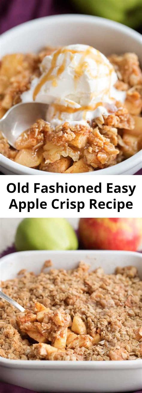 Old Fashioned Easy Apple Crisp Recipe Am Chef