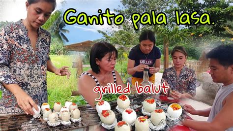 Balut Grilled Masarap Pala Reafeelingera Youtube