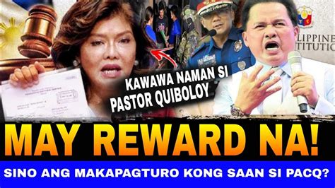 JUST IN Pastor Quiboloy Magbibigay Ng Reward Kong Sino Ang Makaturo