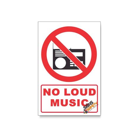 No Loud Music Sign