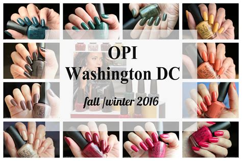 Review │opi Washington Dc Collection For Fall Winter 2016 Swatches And Review Polished Polyglot