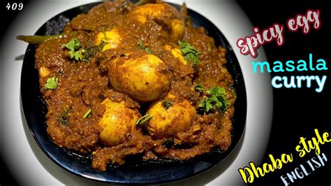 Dhaba Style Egg Curry Recipe In English Easy Delicious Egg Curry With