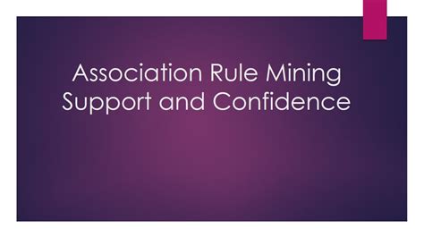 Association Rule Mining Support And Confidence Youtube