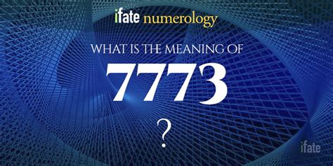 Number The Meaning of the Number 7773