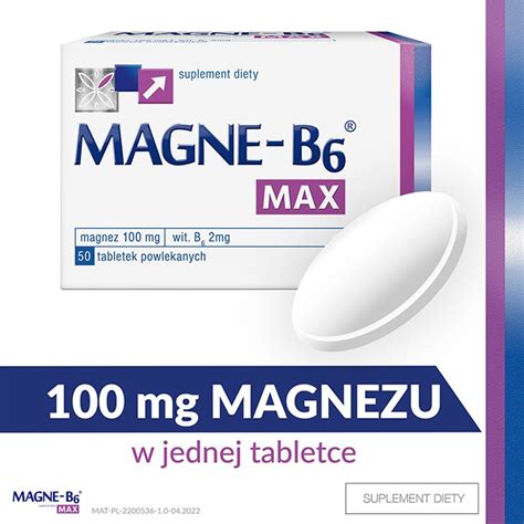 Magne B6 Max X 50 Tabl Powlekanych Dobrze Przyswajalny Magnez Na