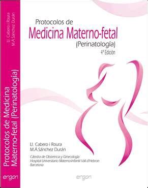 PROTOCOLOS DE MEDICINA MATERNO FETAL