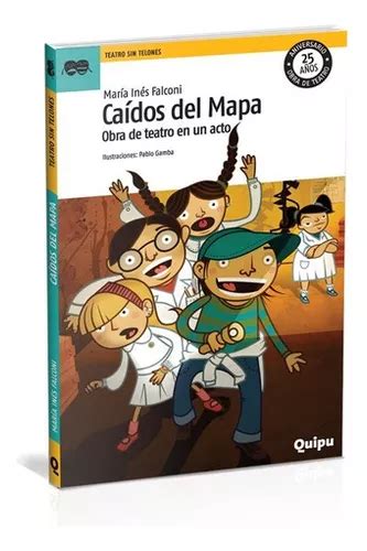 Caidos Del Mapa Obra De Teatro Quipu Cuotas sin interés