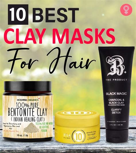 10 Best Affordable Clay Masks For Hair - 2023 Update