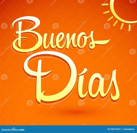 Buenos Dias Good Morning Spanish Text Lettering Stock Vector