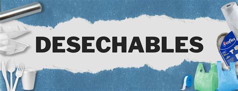 Desechables