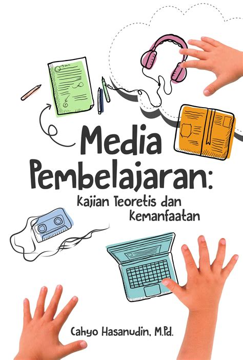 7 Rekomendasi Buku Media Pembelajaran Deepublish Store