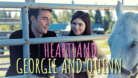 Love Story of Heartland Georgie and Quinn