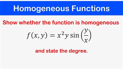 Homogeneous Functions Intro To Homogeneous First Order