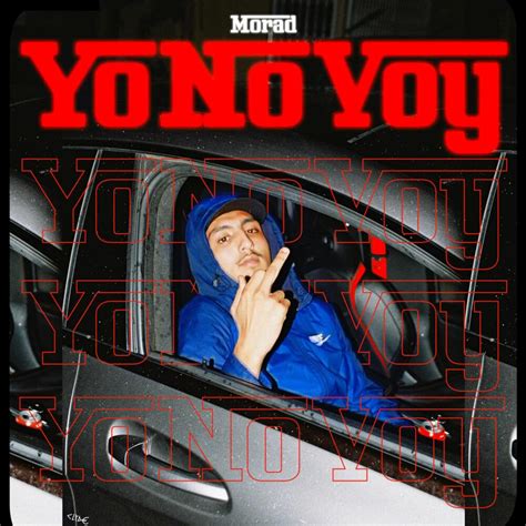 Morad Yo No Voy Lyrics Genius Lyrics