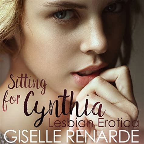 Sitting For Cynthia By Giselle Renarde Audiobook Uk