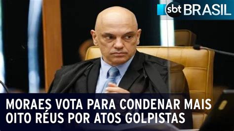 Moraes Vota Para Condenar Mais Oito Réus Por Atos Golpistas Do 8 De