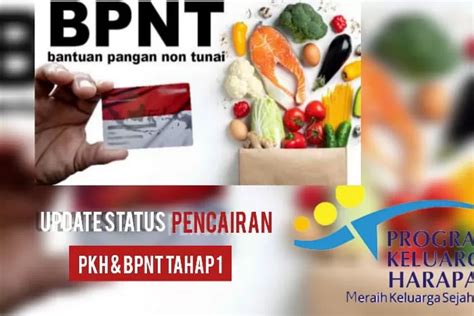 UPDATE STATUS PENCAIRAN PKH Dan BPNT Tahap 1 Apakah Cair Sekaligus Di