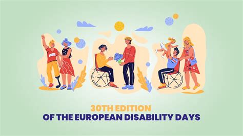 Th Edition Of The European Disability Days Eapn R Eapn