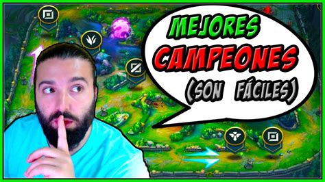 Mejores Campeones Para Empezar En Lol Y Subir Elo Principiantes