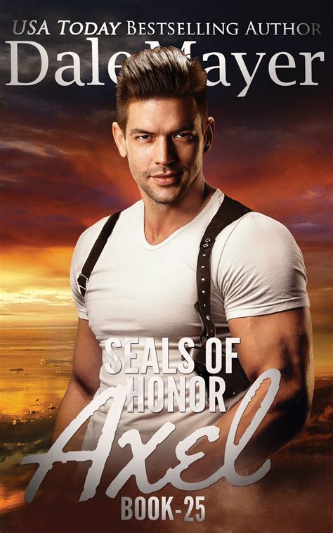 SEALs of Honor: Axel eBook by Dale Mayer - EPUB | Rakuten Kobo Canada