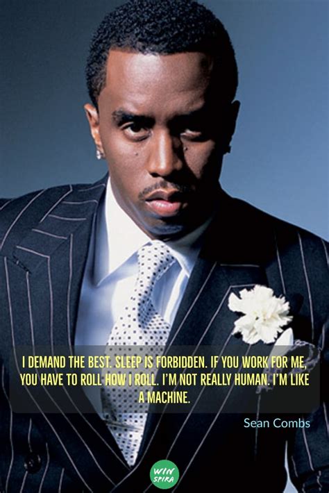 22 Sean Combs Quotes On Success And Dreams