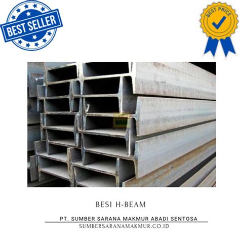 Jual Besi H Beam 300 X 300 X 10 X 15mm 12m Jakarta Sumber Sarana