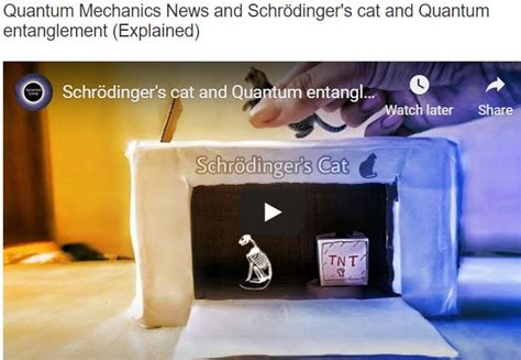 Quantum Mechanics News and Schrödinger s cat and Quantum entanglement