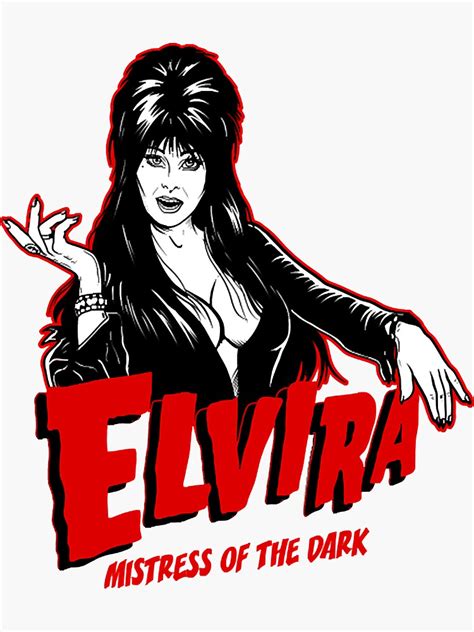 Elvira Sticker For Sale By Lyduytam8583 Redbubble