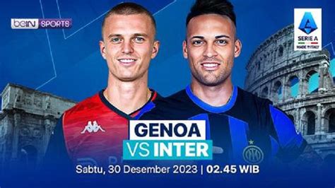 Prediksi Skor Pertandingan Inter Milan Vs Genoa Begini Susunan Pemain