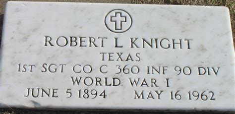 Robert Lee Knight 1894 1962 Find A Grave äreminne