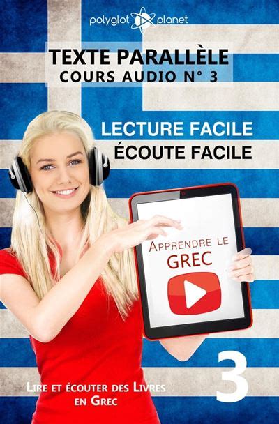 Apprendre Le Grec Coute Facile Lecture Facile Texte Parall Le